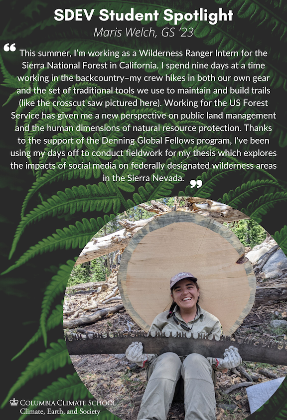 Maris Welch, class of 2023, worked as a Wilderness Ranger Intern for the Sierra National Forest in California.